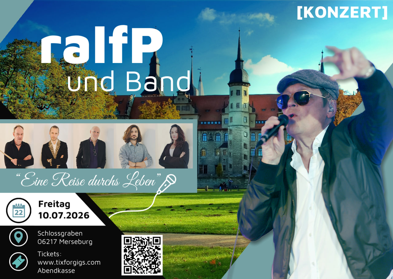 ralfP und Band – Schlossgraben Merseburg